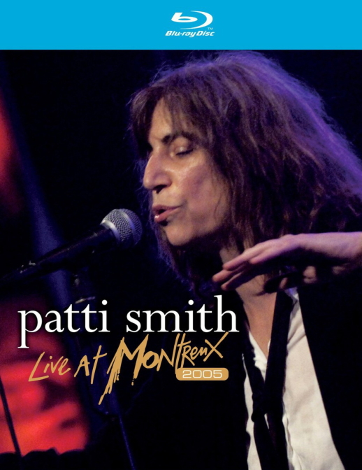 Patti Smith - 2012 Live at Montreux 2005